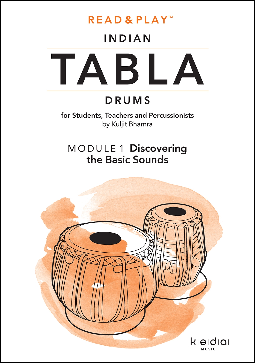 Read & Play Indian Tabla Drums Module 1 (regular bound) - Keda Music